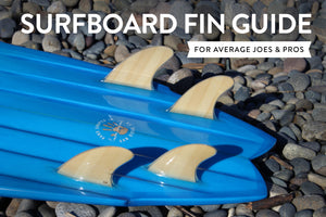 Surfboard Fin Guide | How many fins do I need and what kind?