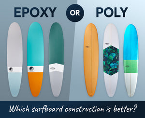 Which is better epoxy or polyurethane surfboards?